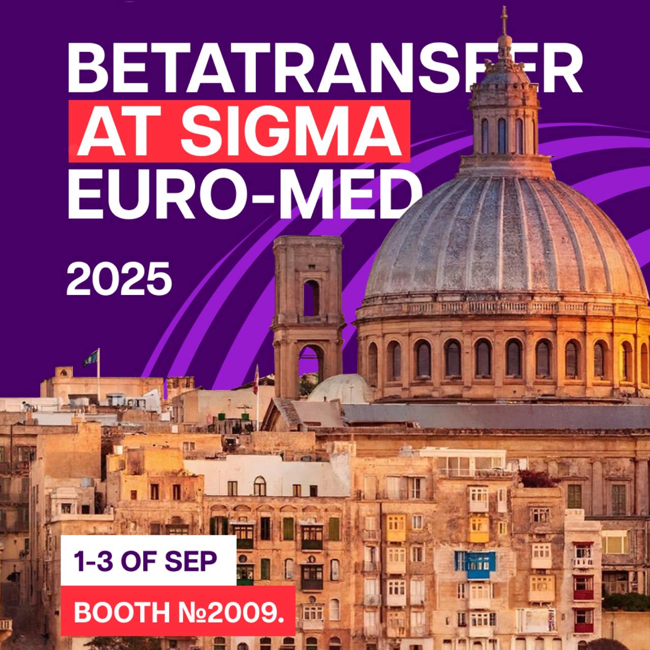 Betatransfer врывается на SiGMA Euro-Med: встречаемся в Мальте!